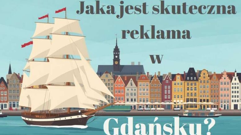 najlepsza skuteczna reklama w gdańsku
